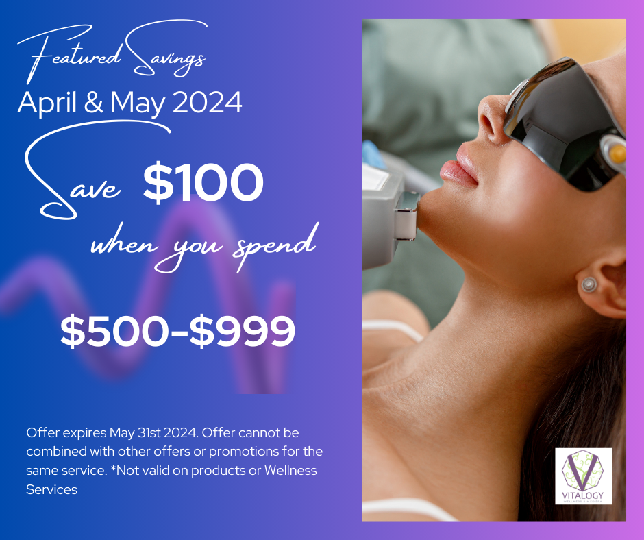 April and may 2024 Specials- Save $100 When you spend $500- $900